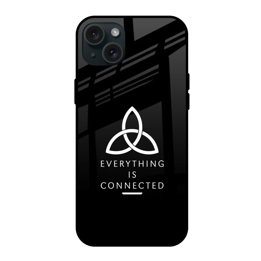 Everything Is Connected Glass Case for iPhone 15 Plus Shock Guard