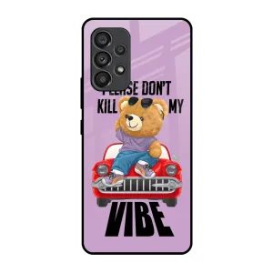 Trendy Detailing Portable Layer Don't Kill My Vibe Glass Case for Samsung Galaxy A53 5G