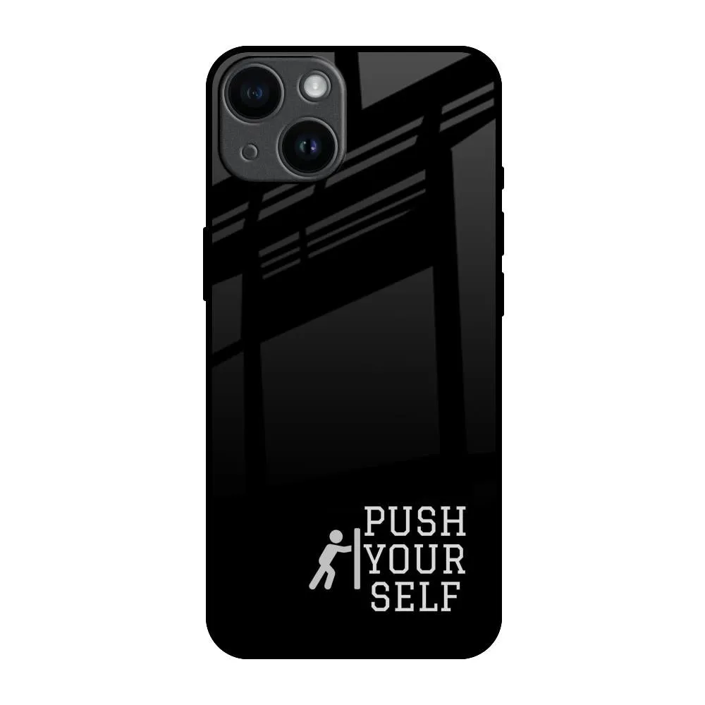 Push Your Self Glass Case for iPhone 14 Comfort Feel Drop Protection