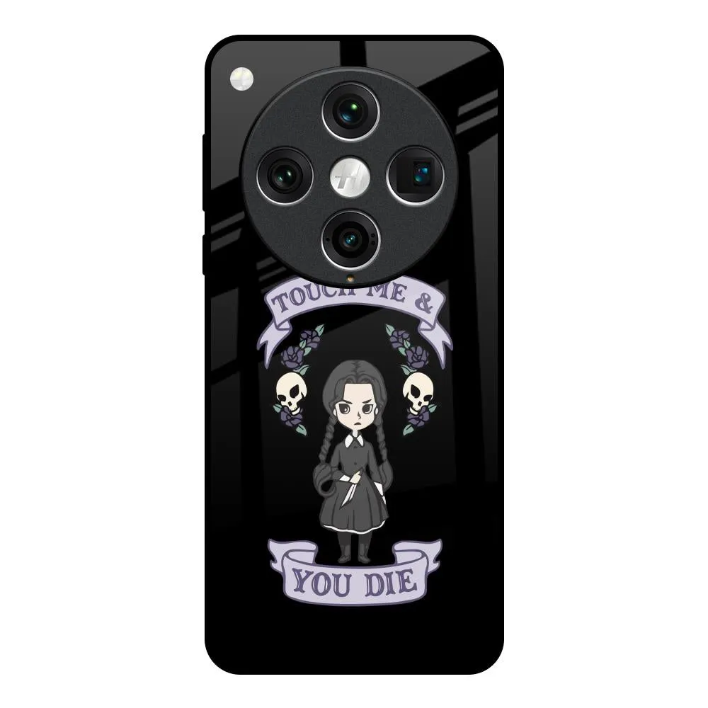 Touch Me & You Die Glass Case for Oppo Find x8 Pro Portable Fit