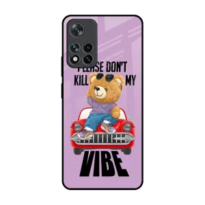 Don't Kill My Vibe Glass Case for Mi 11i Slim Feel Creative Style